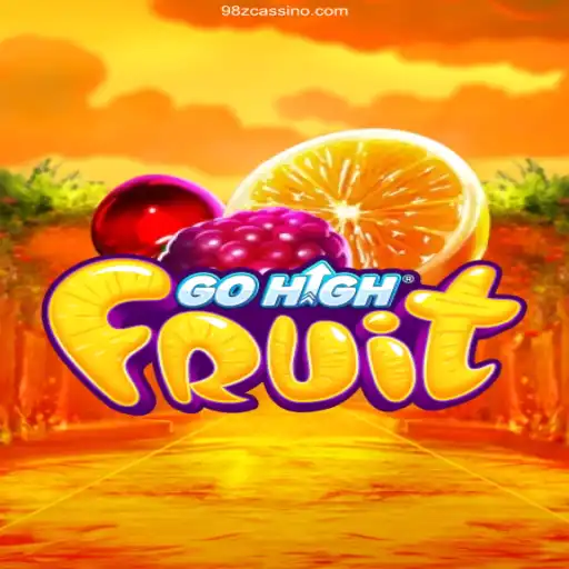GoHighFruit: A Fun and Engaging Game at 98Z.COM Cassino Online
